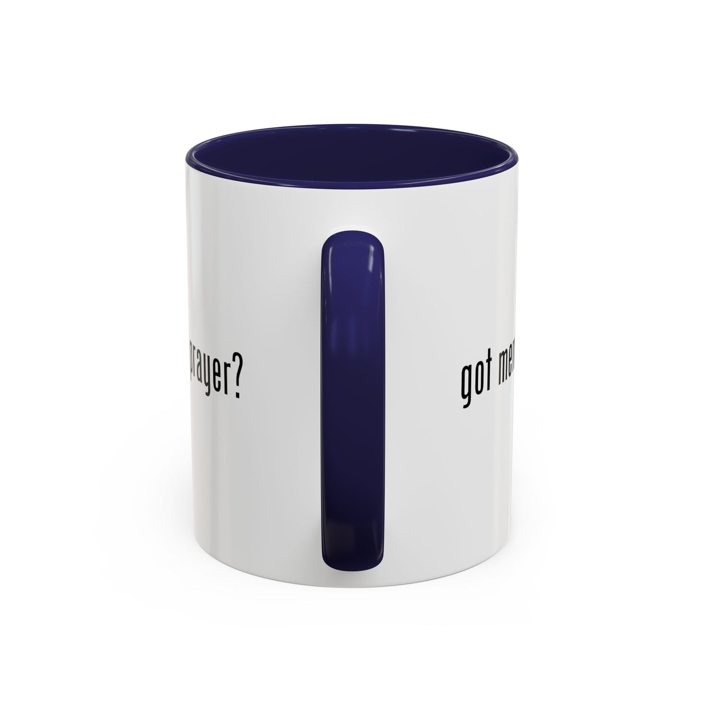 "got mental prayer?" Coffee Mug (11, 15oz)