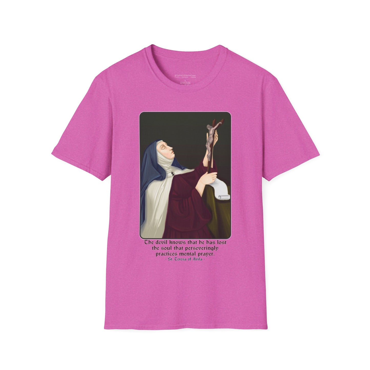 St. Theresa of Avila Mental Prayer Unisex Softstyle T-Shirt